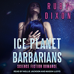 Ice Planet Barbarians by Ruby Dixon – Celebrity Readers
