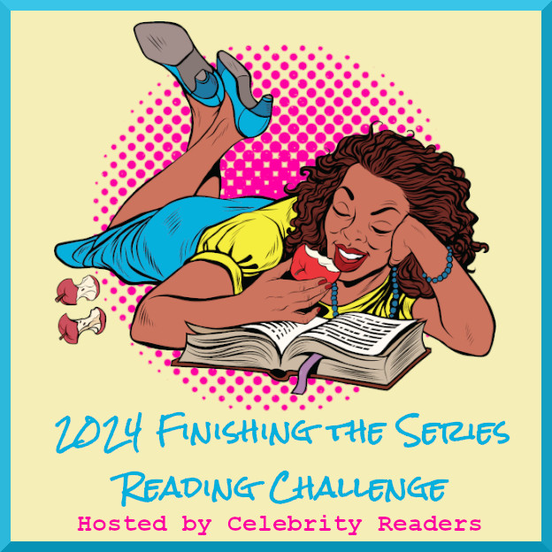 2024 Finishing the Series Reading Challenge Celebrity Readers